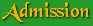 Admission